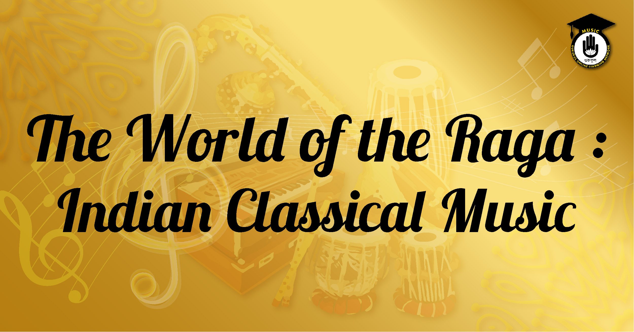 All ragas list together 1 All ragas list together The World of the Raga : Indian Classical Music