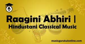 Raagini Abhiri Hindustani Classical Music Raagini Abhiri Hindustani Classical Music
