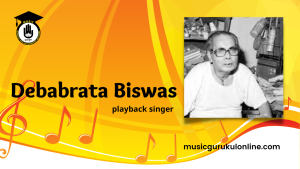 Debabrata Biswas Debabrata Biswas
