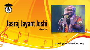 Jasraj Jayant Joshi Jasraj Jayant Joshi