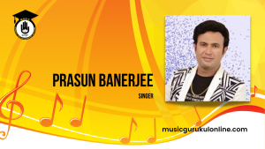 Prasun Banerjee singer Prasun Banerjee (singer)
