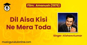 Dil-Aisa-Kisi-Ne-Mera-Toda