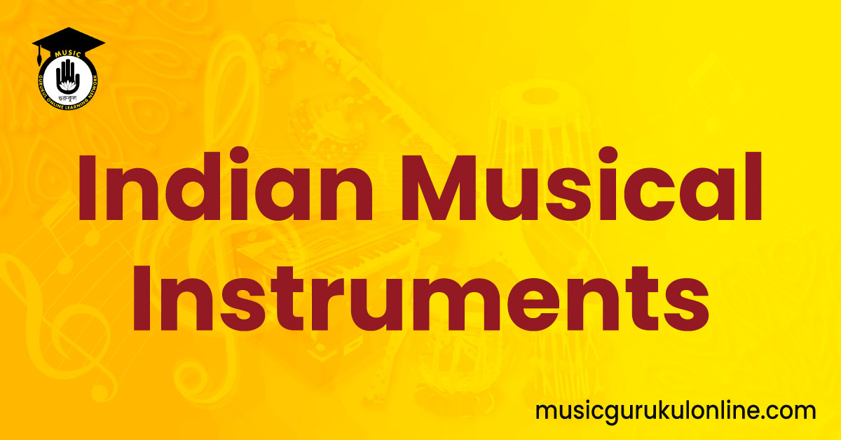 Indian Musical Instruments 1 Indian Musical Instruments Indian Musical Instruments