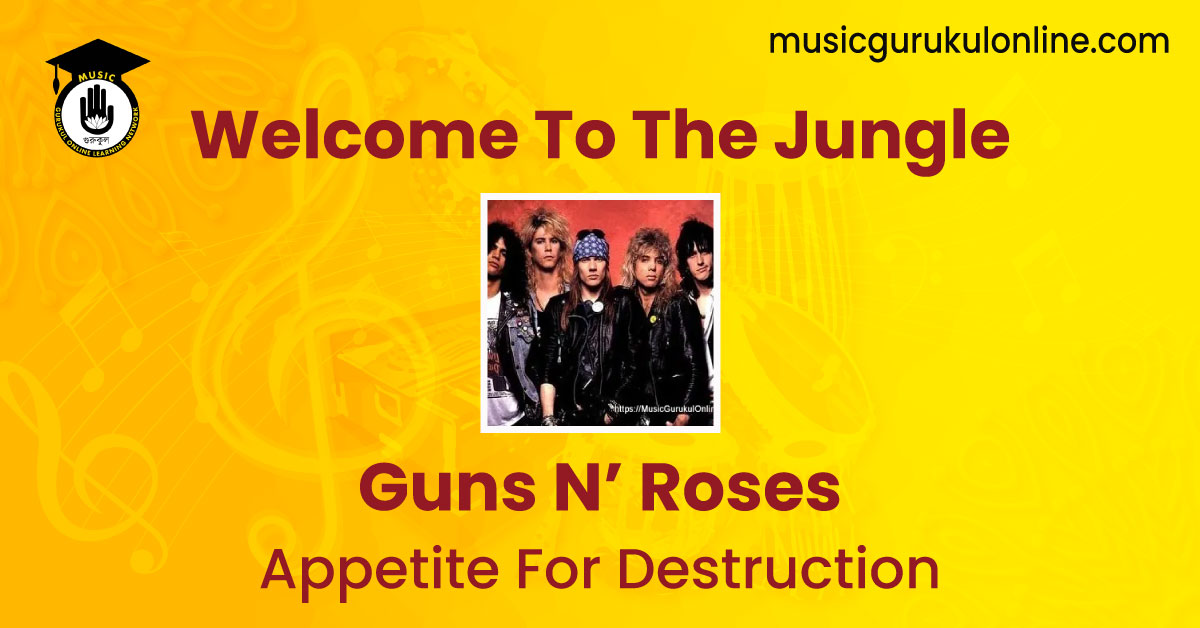 Welcome To The Jungle